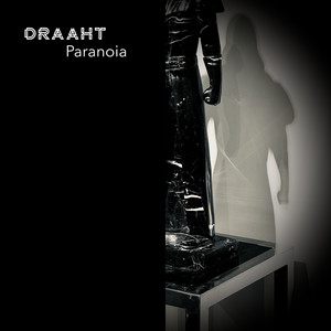 Paranoia by Draaht