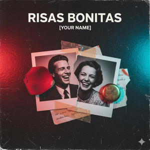 RISAS BONITAS by Cesar J Melody