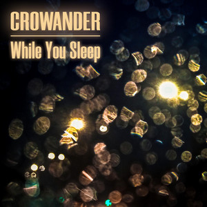 While You Sleep