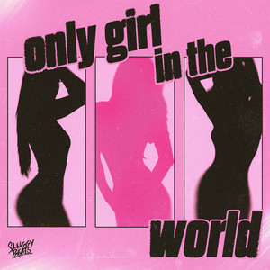 Sluggy Beats - Only Girl In The World (Cover)