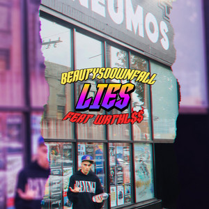 Lies by BEAUTYSDOWNFALL, WRTHL$$