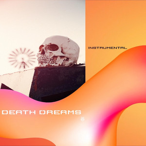 Death Dreams by Hustler Mind Music