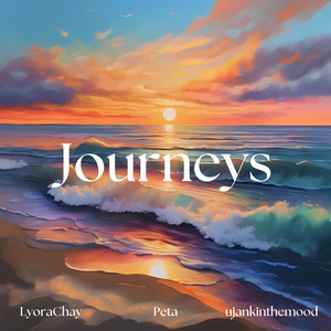 Journeys - Radio Edit by Peta, LyoraChay, ujankinthemood