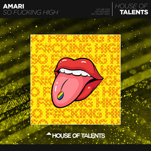 So Fucking High by AMARI