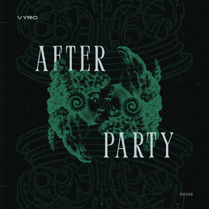 After Party by VYRO