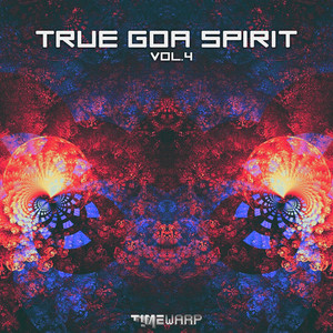 True Goa Spirit, Vol. 4 album