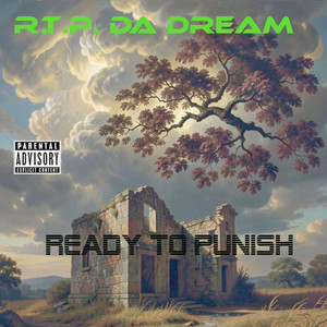 Ready To Punish by R.T.P. Da Dream