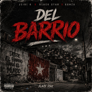 Del barrio by JeiBi K., GONZO, Black star