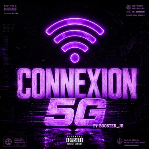 Connexion 5G by S/O THE L, Booster_jr