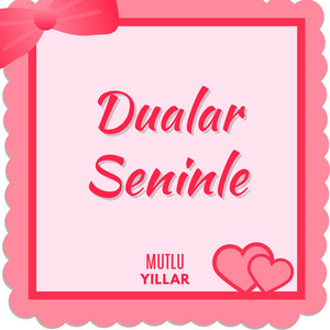 Kilim Muzik - Dualar Seninle (Mutlu Yıllar)