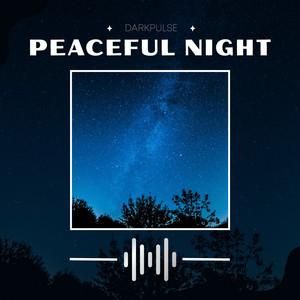 Peaceful Night by DarkPulse