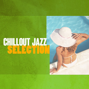 Chillout Jazz Selection album