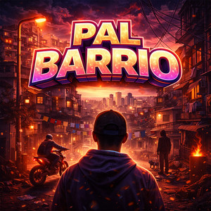 Pal Barrio Real by Nico Khyro