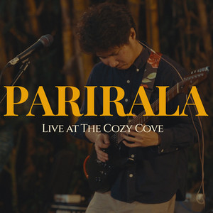 Parirala - Live at the Cozy Cove by Pastel Sky