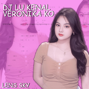 DJ Lu Kenal Veronika Ko