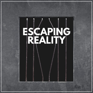 Escaping Reality album
