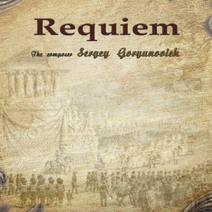 Sergey Goryunovich — Requiem