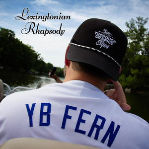 Lexingtonian Rhapsody by YB Fern
