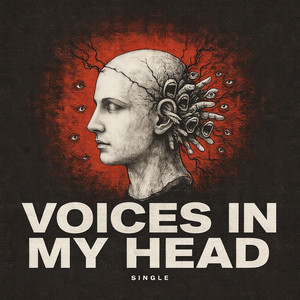 VOICES IN MY HEAD by LxnarVibexx