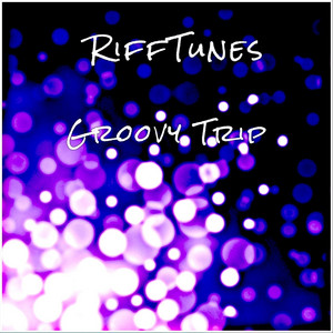 Groovy Trip by Rifftunes