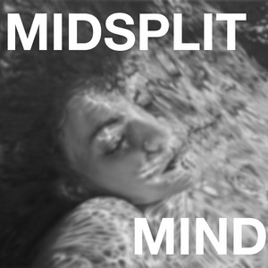 Mind by Midsplit