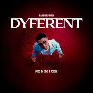 Danico el Unico - Dyferent (feat. kzyo)