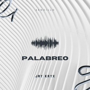 Palabreo by Jay Kryx