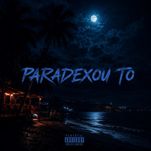 PARADEXOU TO