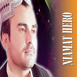 Niamat Hero - Khudya Pura Me Da Arman Kay