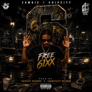 Free6ixx by Zambie, Chipcity