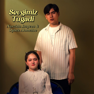 Nurzida Isayeva & Oybek Ahmedov - Sevgimiz Tugadi