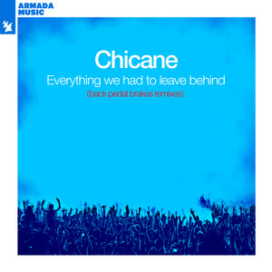 Sailing - Back Pedal Brakes Remix by Chicane