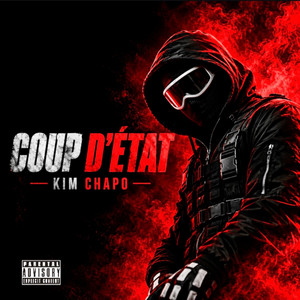 Coup d'État by Kim Chapo