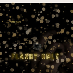 Flashy Only by Venom Gate