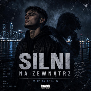 Silni Na Zewnątrz by Amorex
