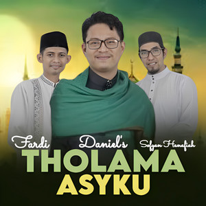 Tholama Asyku by Sofyan Hanafiah, Fardi, Daniel's