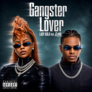 Gangster Lover by Lady Kola, JZyNo