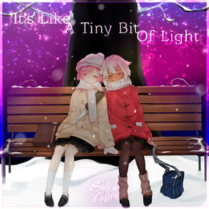 It's Like A Tiny Bit Of Light - English ver. by Sati Akura