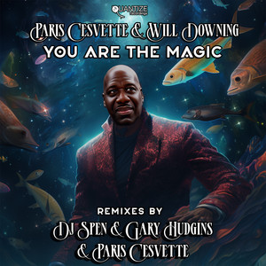 You Are The Magic - Paris’ Moments Mix