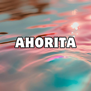 ahorita by dj galaviz