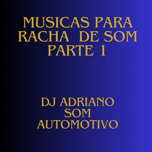 Dj Adriano Som Automotivo - abertura equipe vips