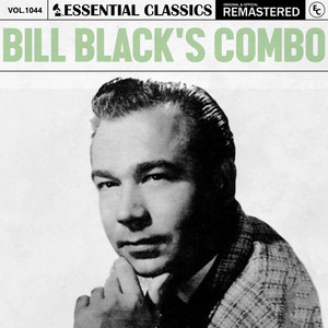 Twist-Her by Bill Black's Combo