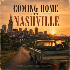 Coming Home To Nashville by Marcus-J