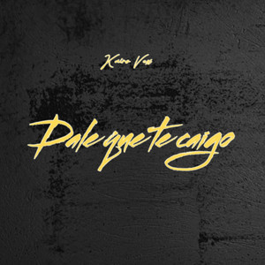 Dale que te caigo by Kairo Vex