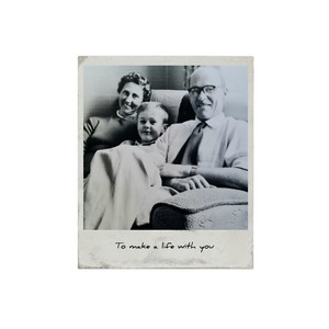 To Make a Life With You