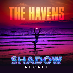The Havens by Shadow Recall