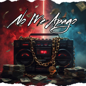 No Me Apago by Natan DR