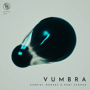 Vumbra by Gabriel Moraes, Eddi Sander