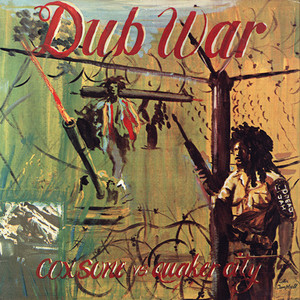 Dub War - Coxsone vs. Quaker City cover