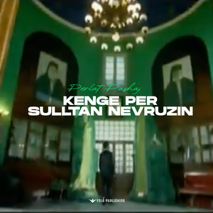 Perlat Pashaj - Kenge per sulltan nevruzin